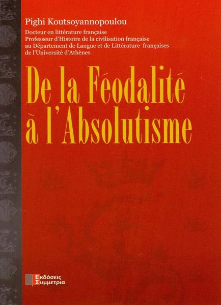 De la feodalite a l'absolutisme